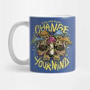 Cottagecore You Can ALways Change Your Mind Psychedelic Mug